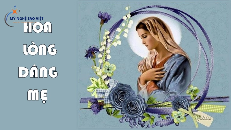 Lời bài hát về Mẹ Maria